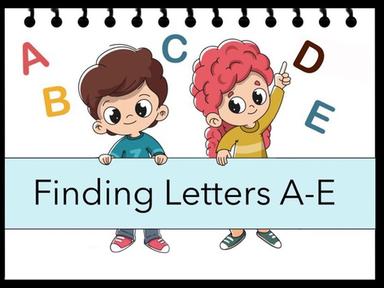 Finding Letters A-E