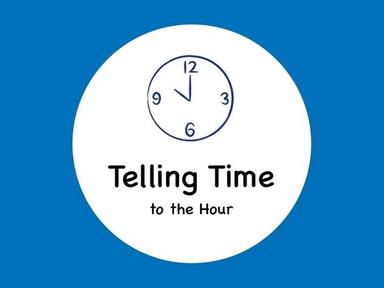 Telling Time to the Hour