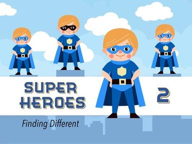 Super Heroes 2 - Different