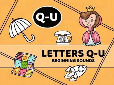 Letters Q-U Beginning Sounds