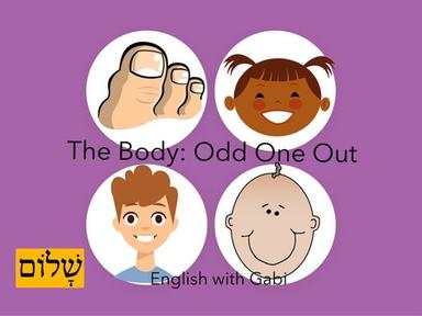 The Body: Odd One Out | איברי הגוף באנגלית