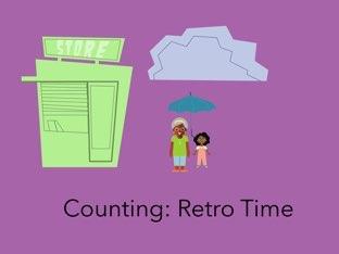 Counting: Retro Time