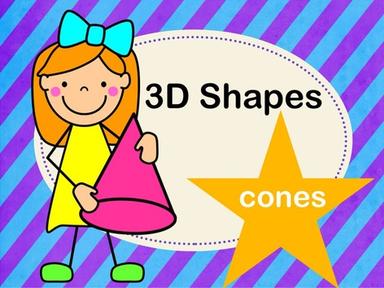 3D Shapes - Cones 