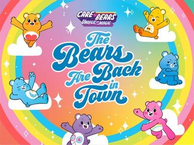 The Bears are Back in Town - Meet the Care Bears