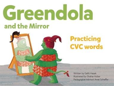 Greendola and the Mirror