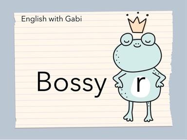 Bossy r- Reading Vowels in English