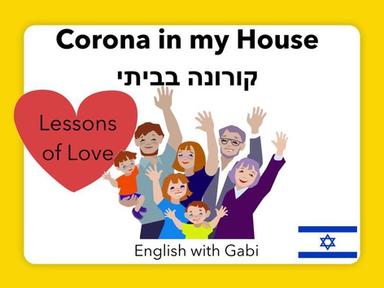 Corona in my House- קורונה בביתי