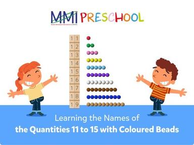 Lesson 8: Learning the Names of the Quantities 11 to 15 with Coloured Beads