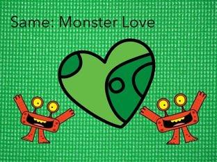 Same:Monster Love