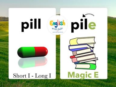 Magic E- Lesson 2 Short I, Long I