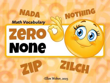 Math Vocabulary - None, Zero