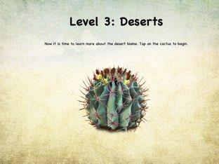 Life In The Biome: Level 3 - Deserts