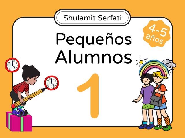 Pequeños Alumnos - Parte 1 (4 y 5 años)