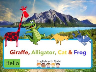 Giraffe Alligator Cat Frog in English