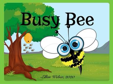 Busy Bee