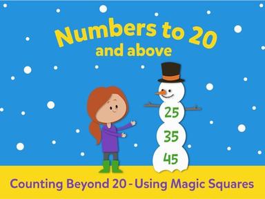 Counting Beyond 20 - Using Magic Squares