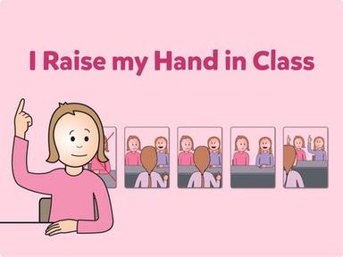 I Raise My Hand In Class