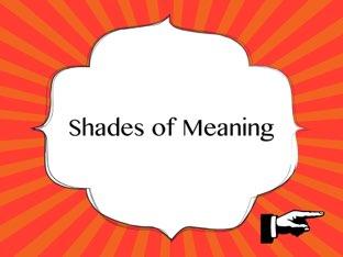 Shades of Meaning