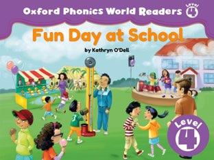 Phonics World Readers 4: Fun Day at School