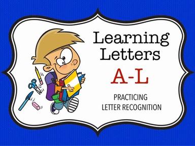 Learning Letters A-L Both Cases