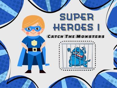 Super Heroes 1 - Monsters