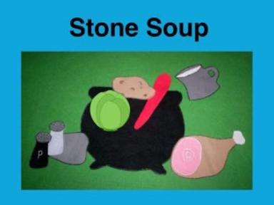 Stone Soup