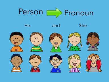 Pronouns: He And She