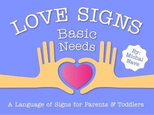 Basic Needs - Love Signs (baby sign language)