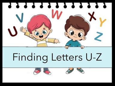 Finding Letters U-Z