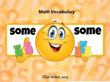 Math Vocabulary - Some