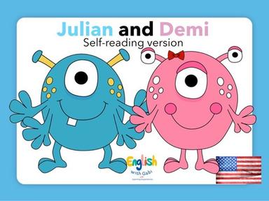 Julian and Demi- Self-Reading Version