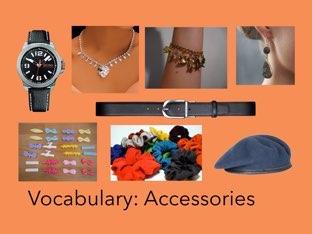 Vocabulary: Accessories 