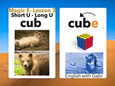 Lesson 3: Magic E Short U, Long U