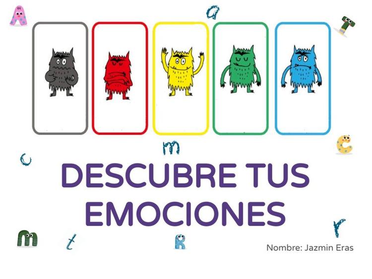 DESCUBRE TUS EMOCIONES-MONSTRUOS COLORES