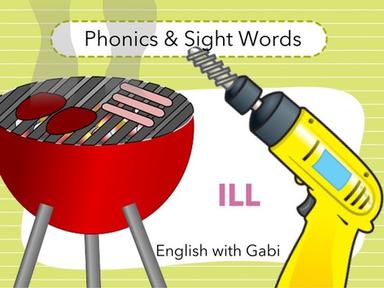 ILL Word Family- Phonics & Sight Words