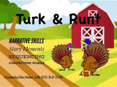 Turk & Runt Narrative Skills