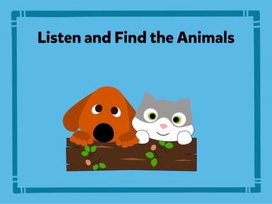 Listen and Find the Animals