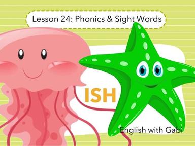 Lesson 24: ISH Word Family- Phonics And Sight Words