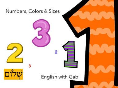 Numbers Colors & Sizes- לימוד מספרים וצבעים באנגלית לקטנים