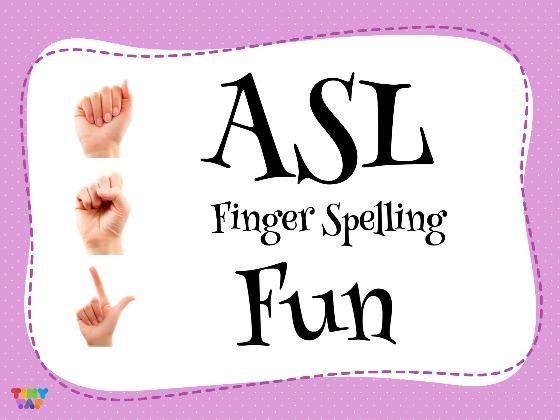 ASL Finger Spelling Fun