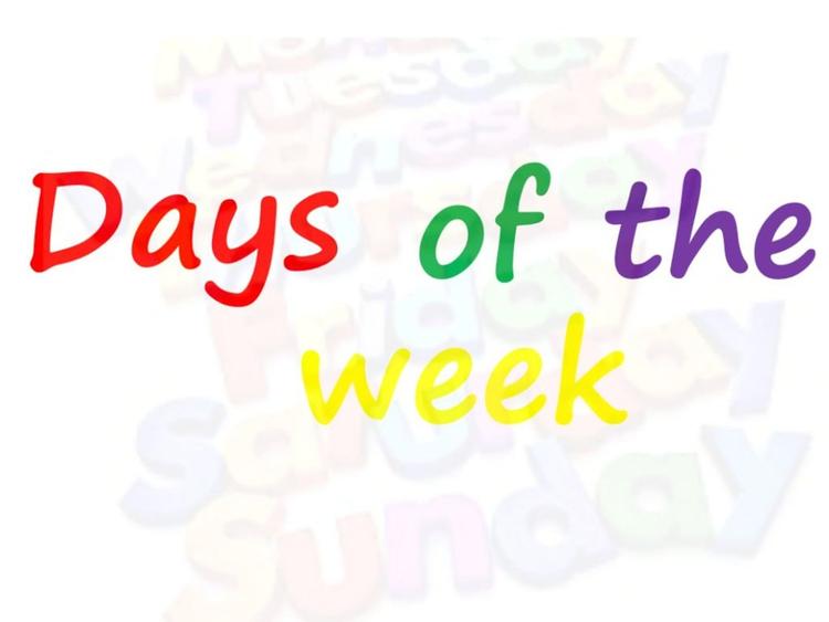 The Days of the Week