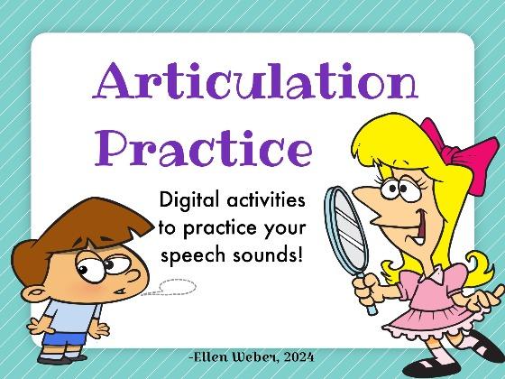 Articulation Practice