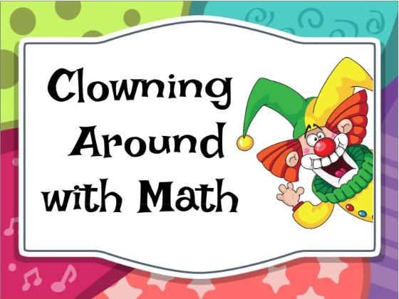 Clowning Around with Math