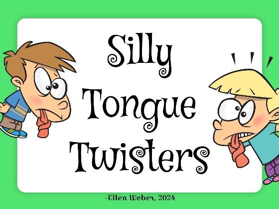 Silly Tongue Twisters